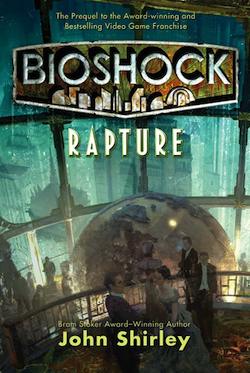 Preview: Bioshock Rapture book from Tor Books