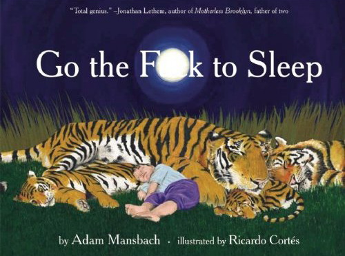 Go The Fuck to Sleep – Audio Book