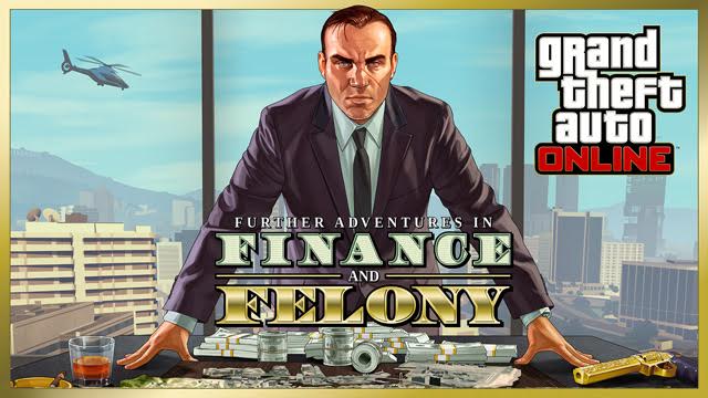 GTA Online: Further Adventures in Finance and Felony Now Available