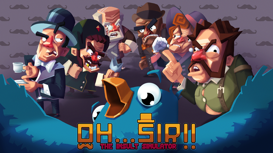 Oh…Sir!! The Insult Simulator is releasing on PS4 May 30th and on Xbox One in June!