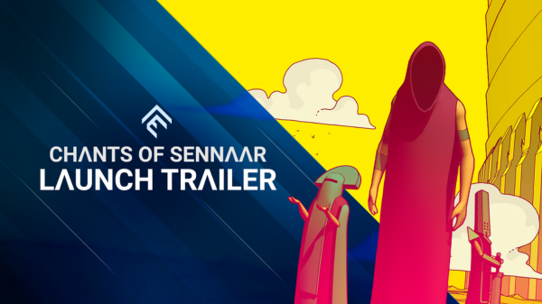 CHANTS OF SENNAAR, THE ENIGMATICALLY CAPTIVATING PUZZLE ADVENTURE GAME, IS OUT NOW ON PC & CONSOLES!