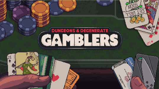 DUNGEONS & DEGENERATE GAMBLERS GETS DEALT AN OFFICIAL RELEASE DATE